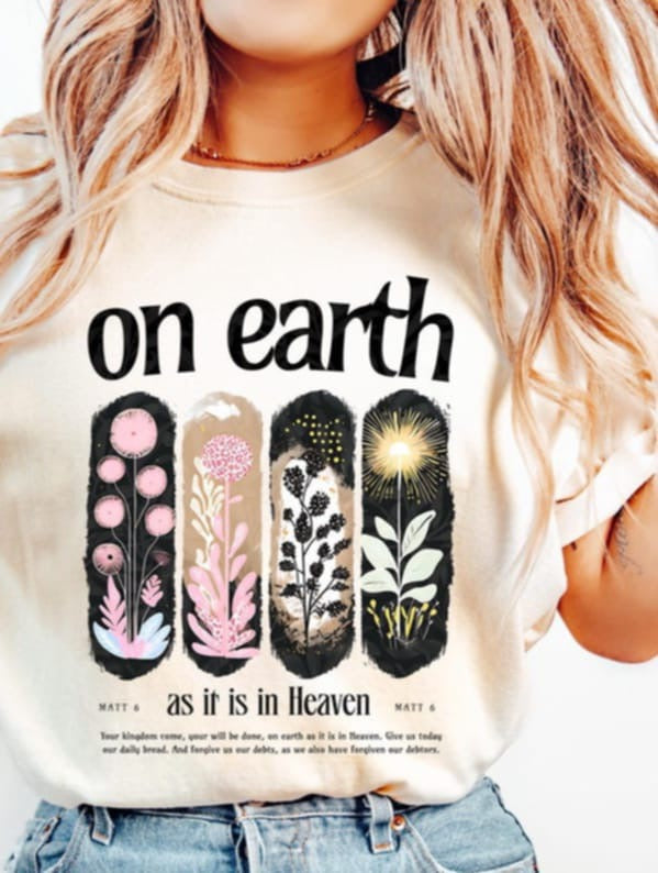 On earth as it is in heaven 94641 DTF transfer