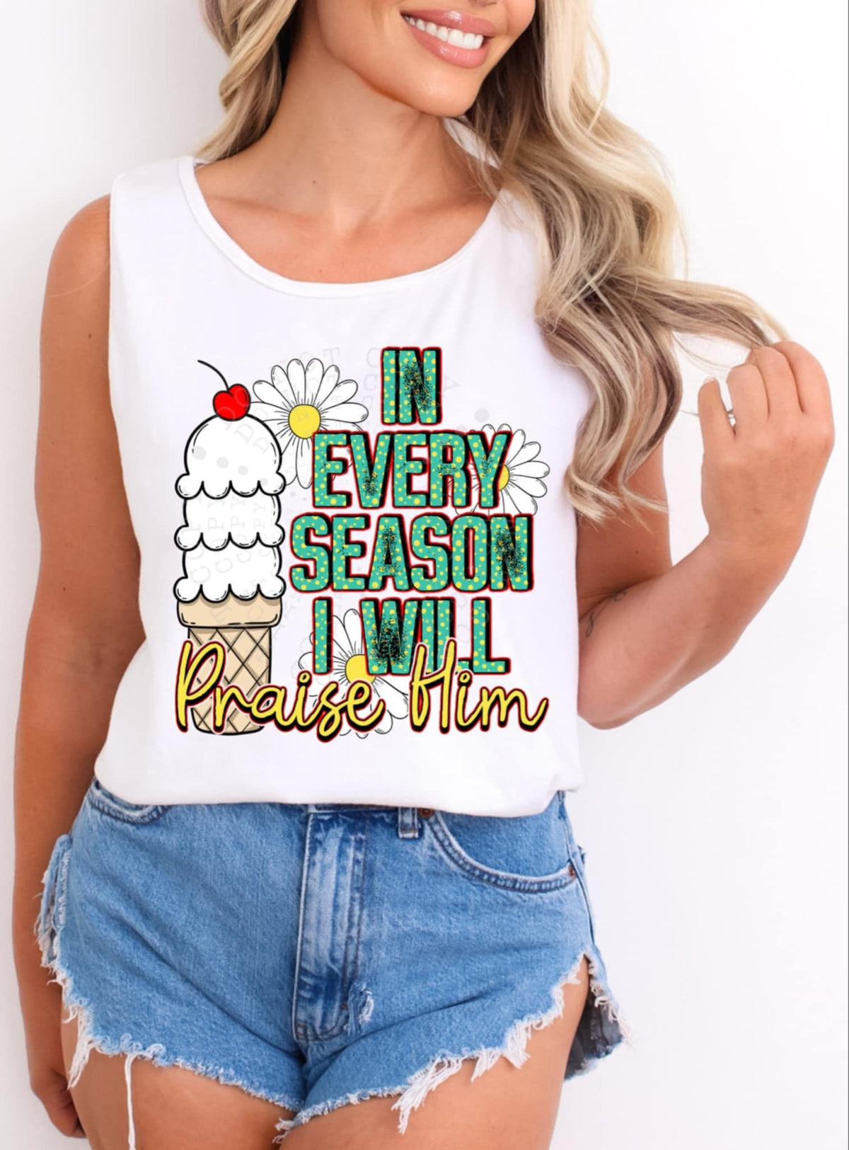 In every season I will praise him 93119 DTF transfer