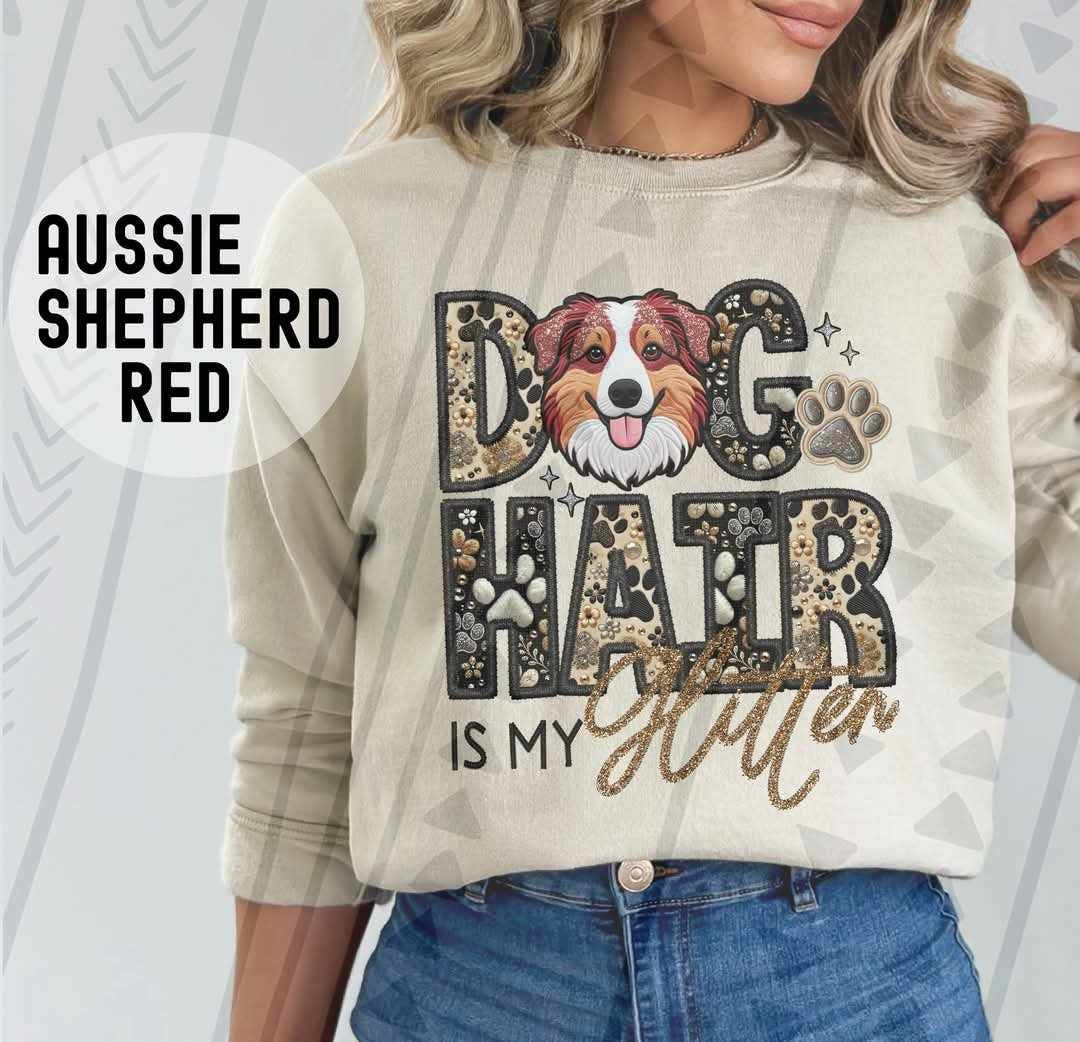 Aussie shepherd red Dog hair is my glitter 79542 DTF transfer