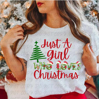 Just a girl who loves Christmas (vintage) 67342 DTF transfer