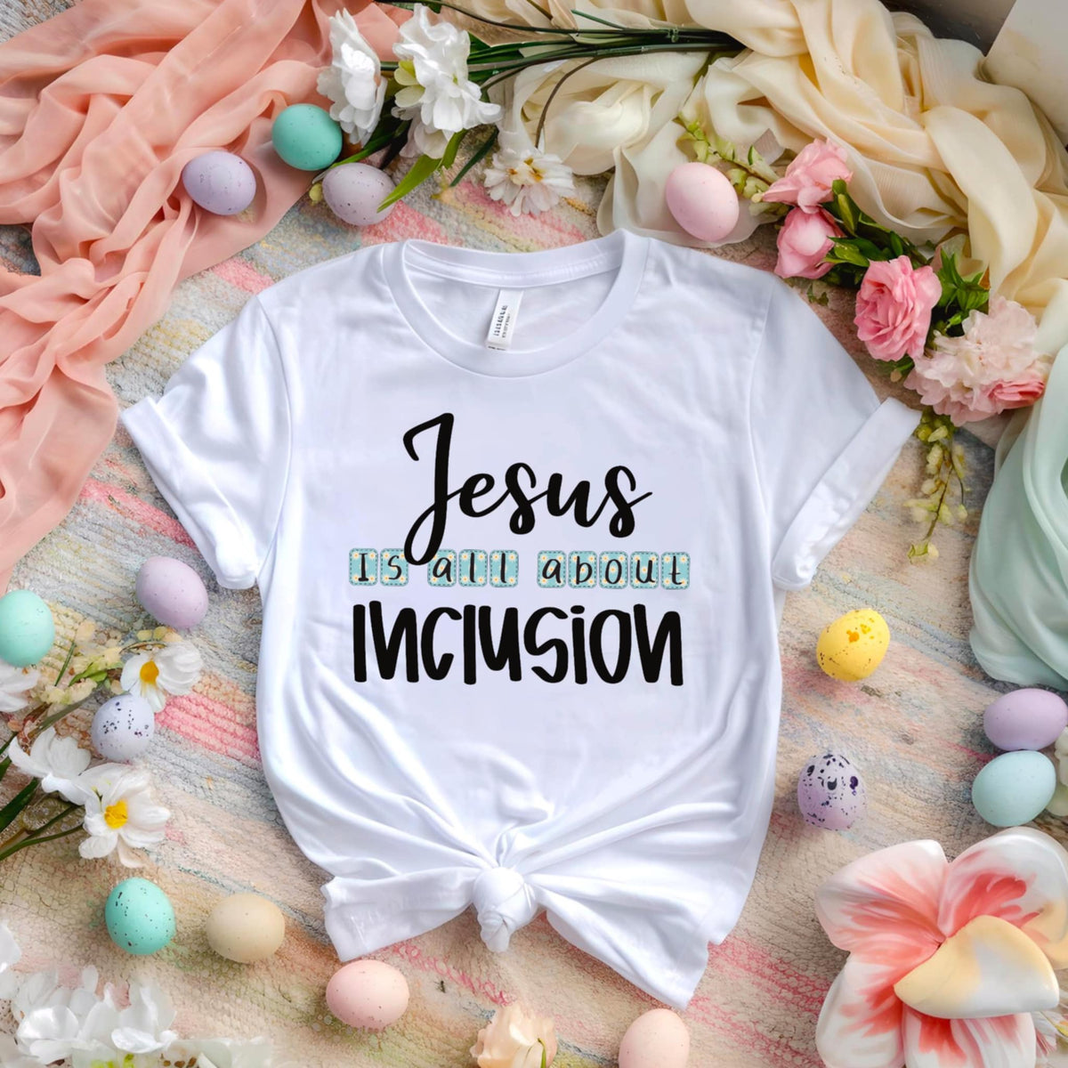 Jesus is all about inclusion 94566 DTF transfer