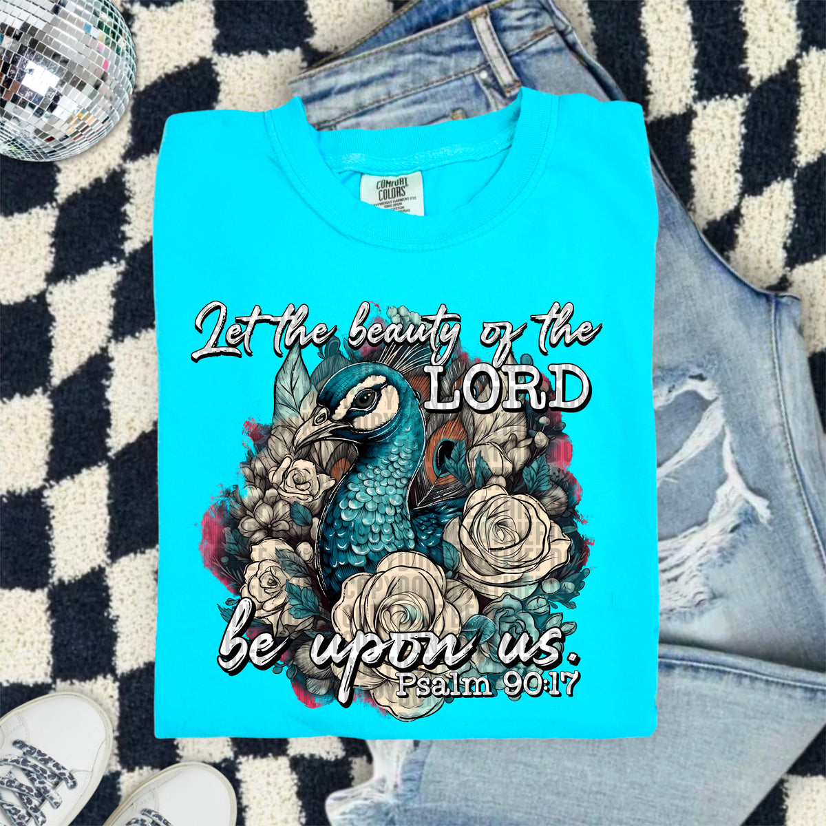 Let the beauty of the lord be upon us peacock 103433 DTF transfer