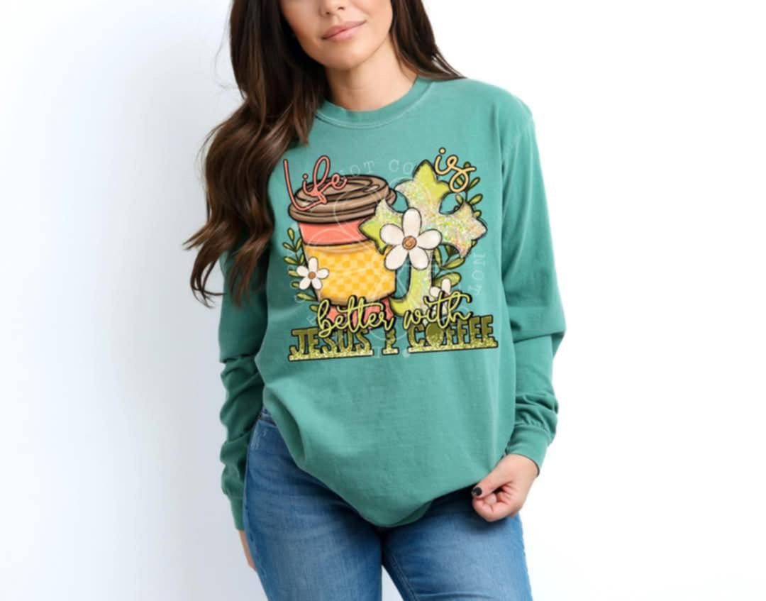 Life is better with Jesus & coffee 85772 DTF transfer