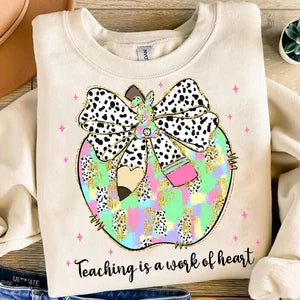 Teaching is a work of heart apple 85878 DTF transfer