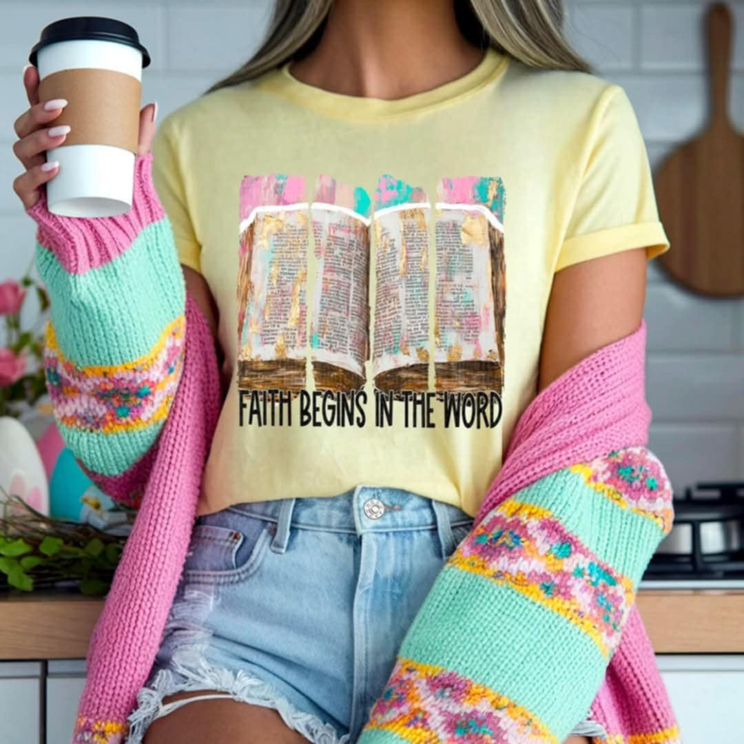 Faith begins in the word (SDD) 96100 DTF transfer