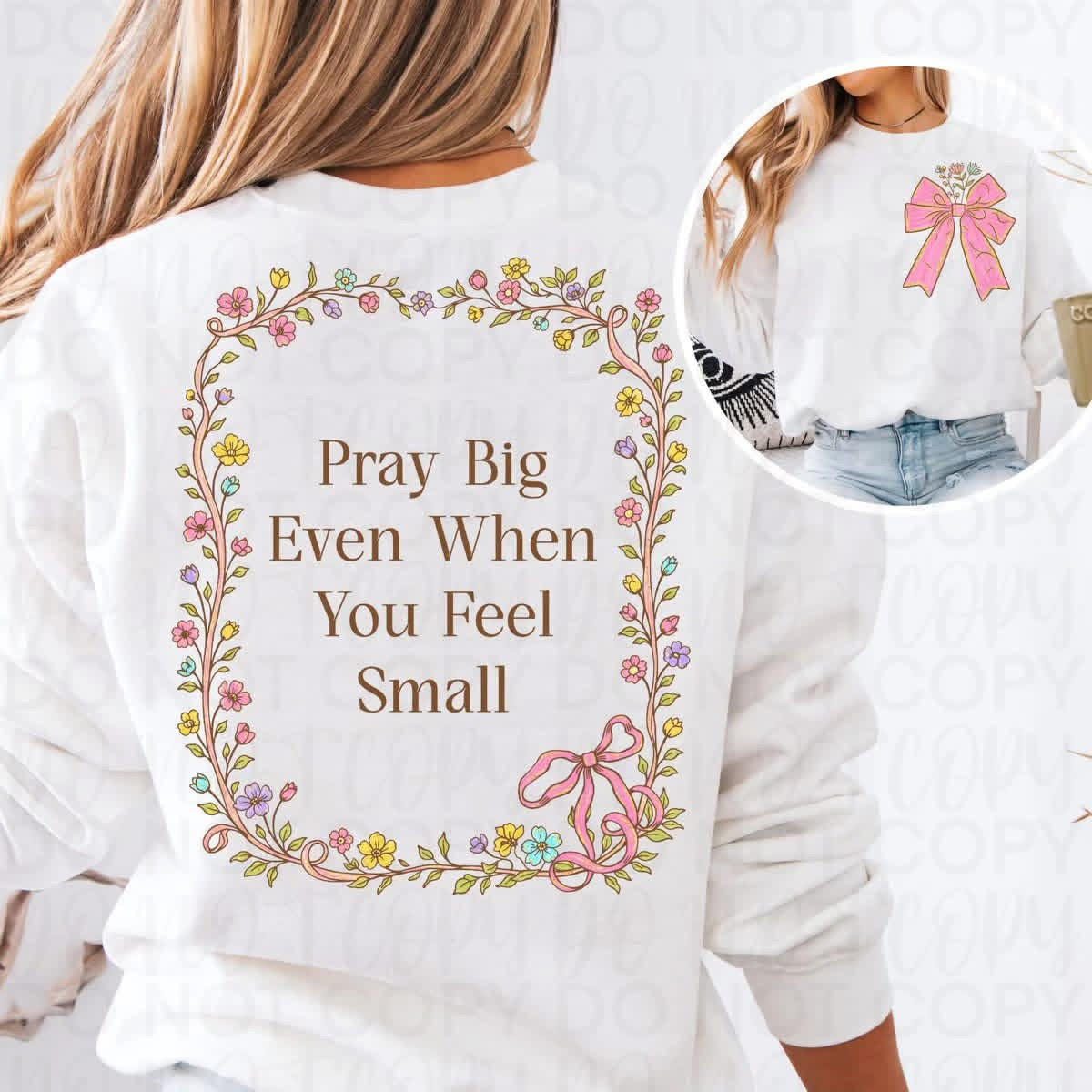 Pray big even when you feel small POCKET BOW PRINT (UAC) DTF Transfer