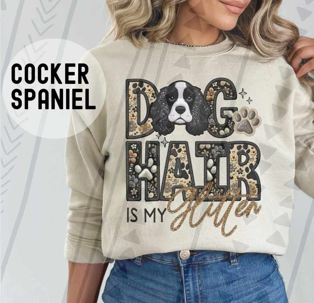 Cocker spaniel Dog hair is my glitter 79535 DTF transfer