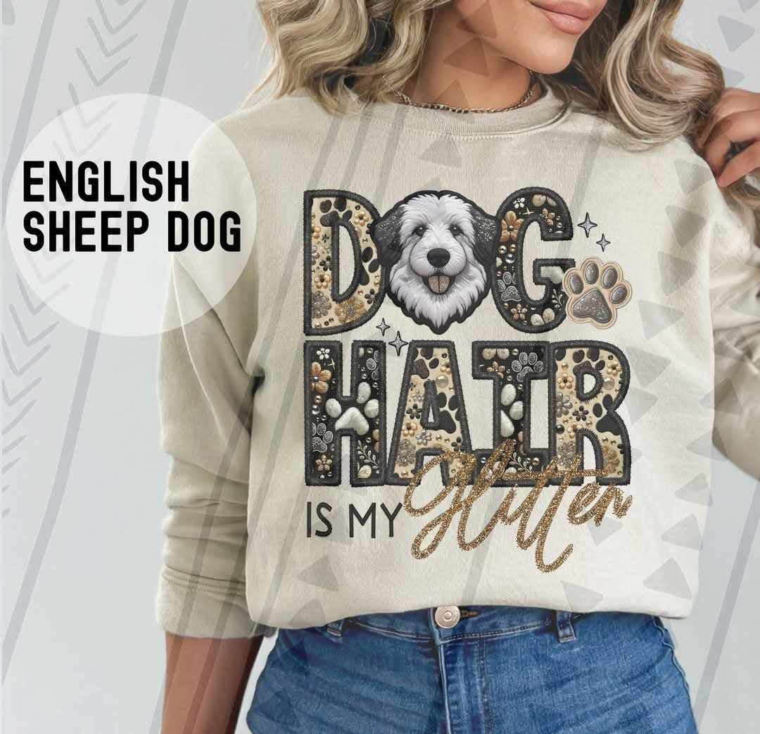 English sheep dog Dog hair is my glitter 79536 DTF transfer