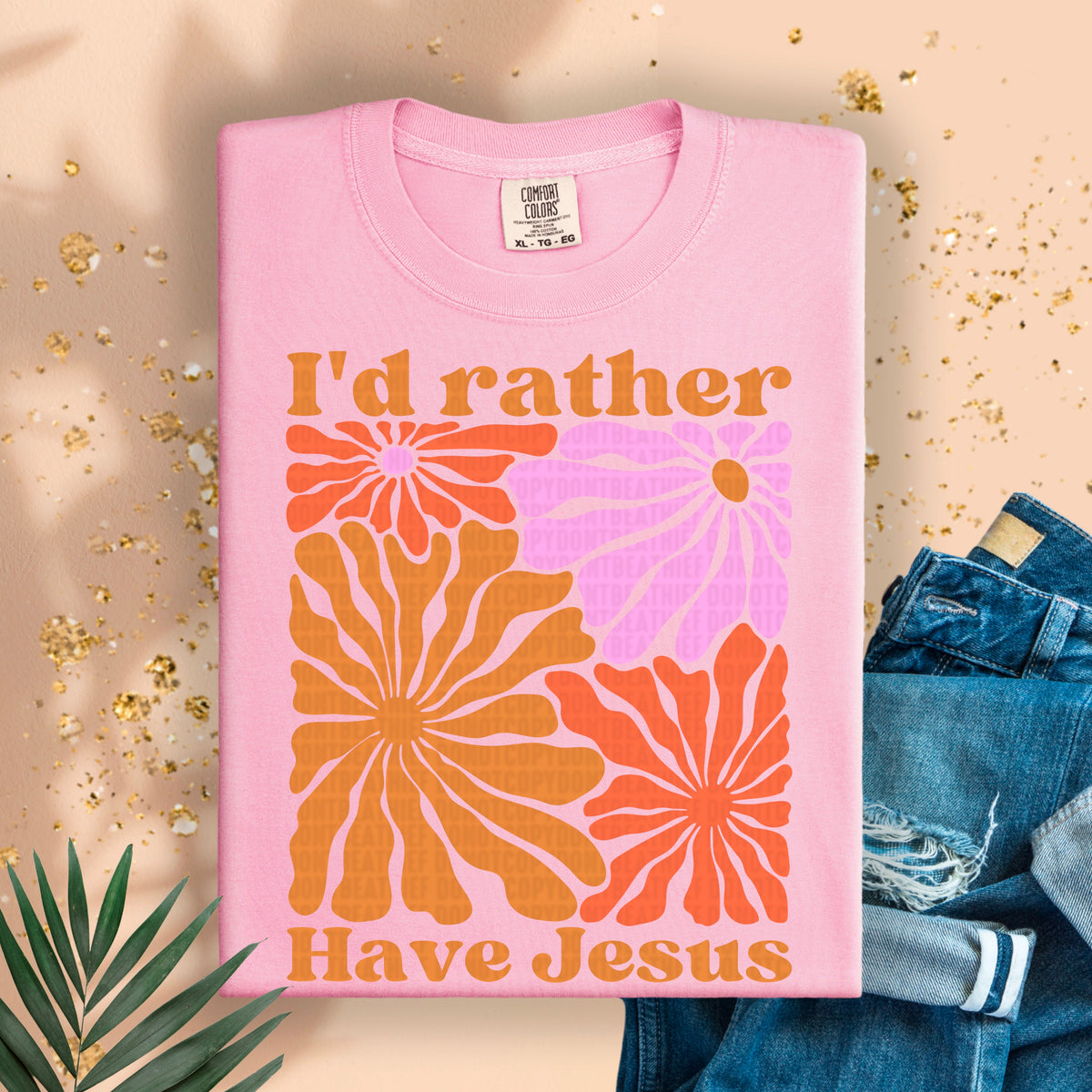 I’d rather have Jesus 94967 DTF transfer