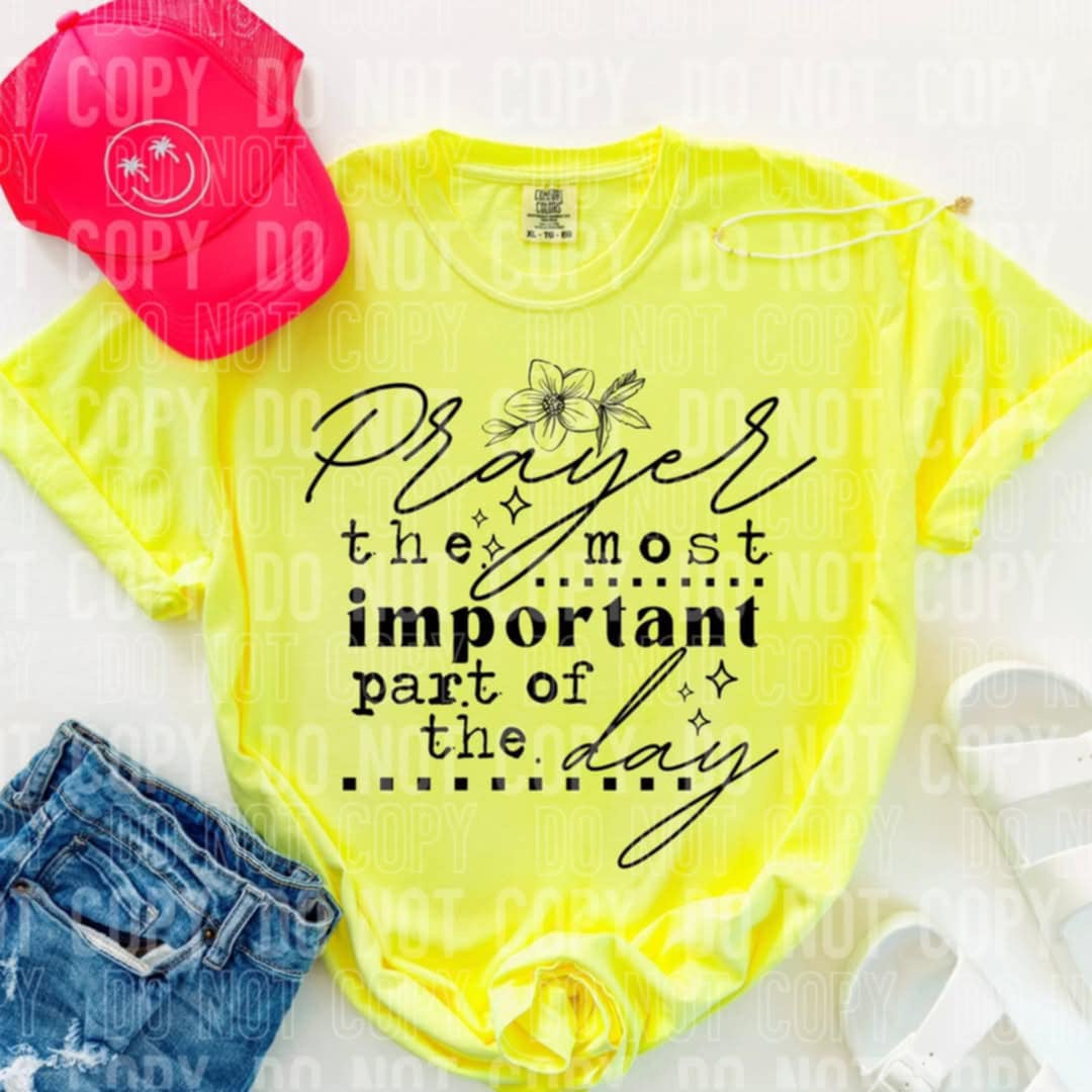 Prayer is the most important part of the day BLACK (SBB) 98150 DTF transfer