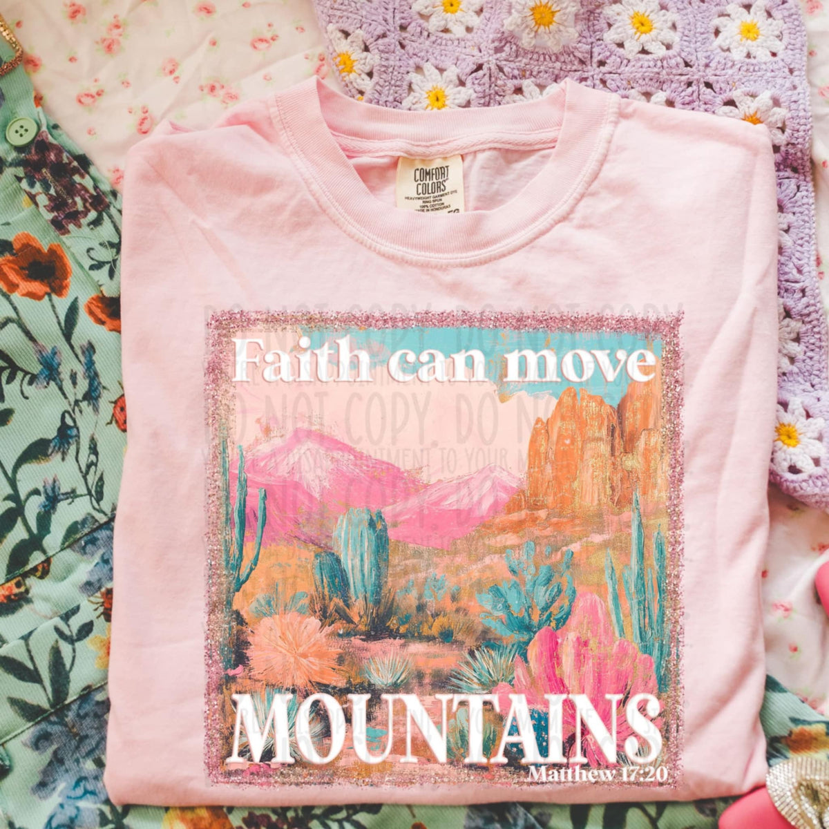 Faith can move mountains pastel (SWD) 98675 DTF transfer