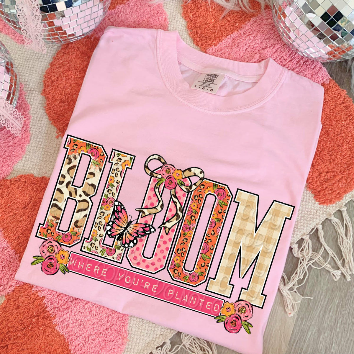Bloom where you’re planted (DWS) Sunday special DTF transfer