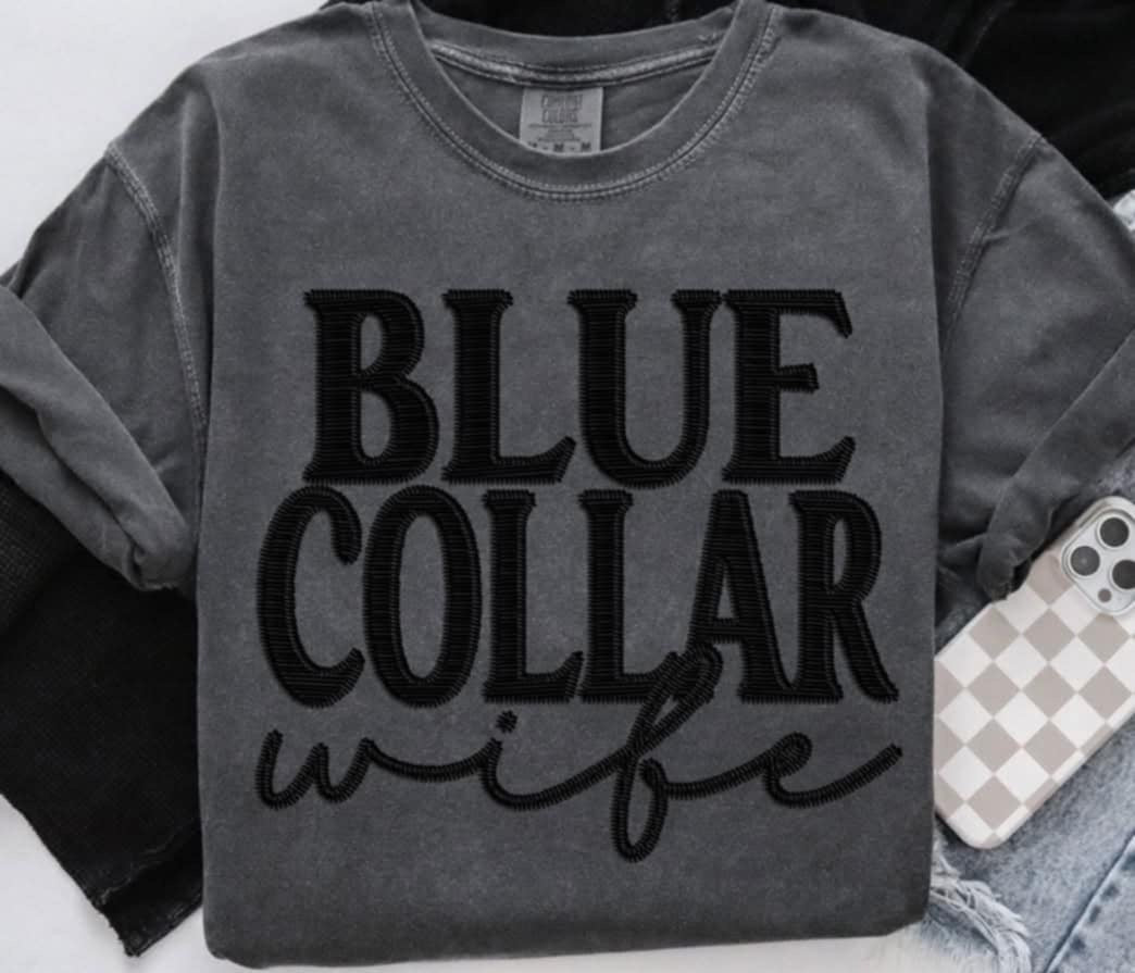 Blue collar wife black (S&G) 99862 DTF transfer