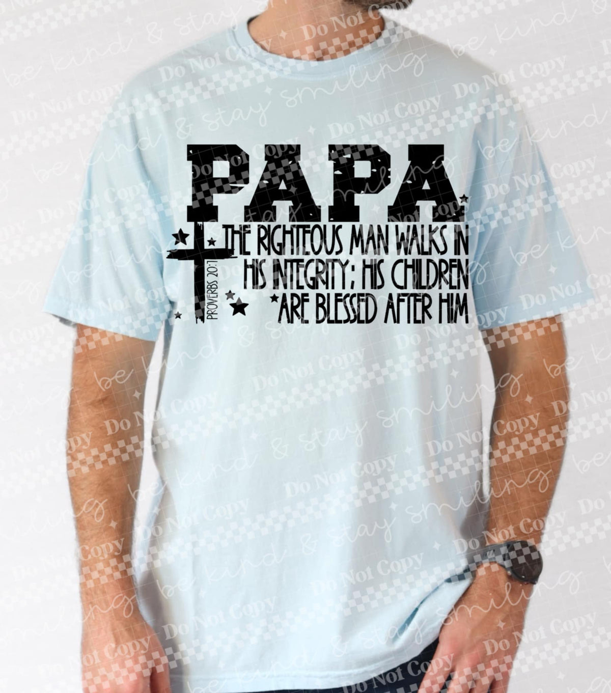 Papa the righteous man walks in his integrity (CMLD) 99637 DTF transfer