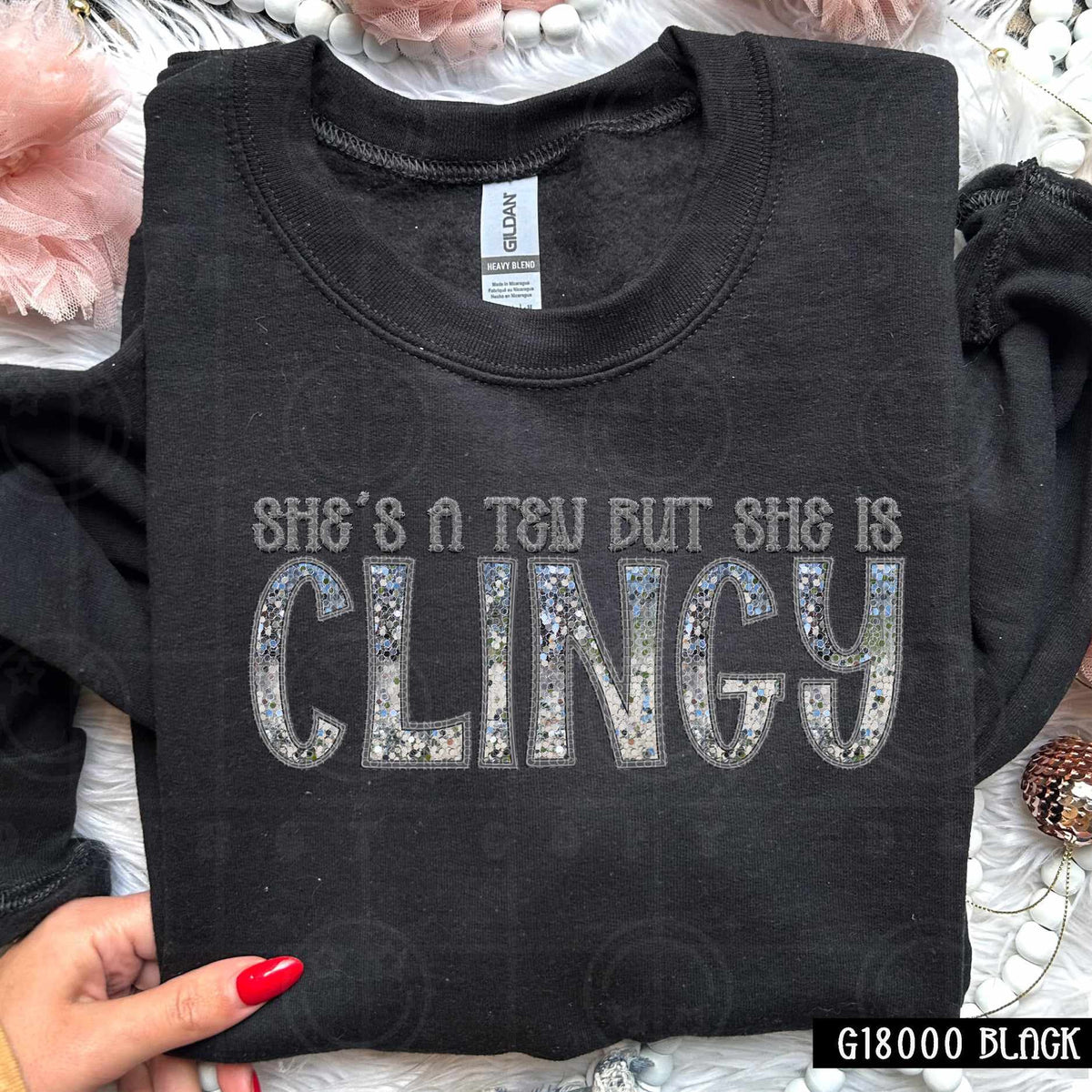 She’s a ten but she is clingy (HW) 73522 DTF transfer