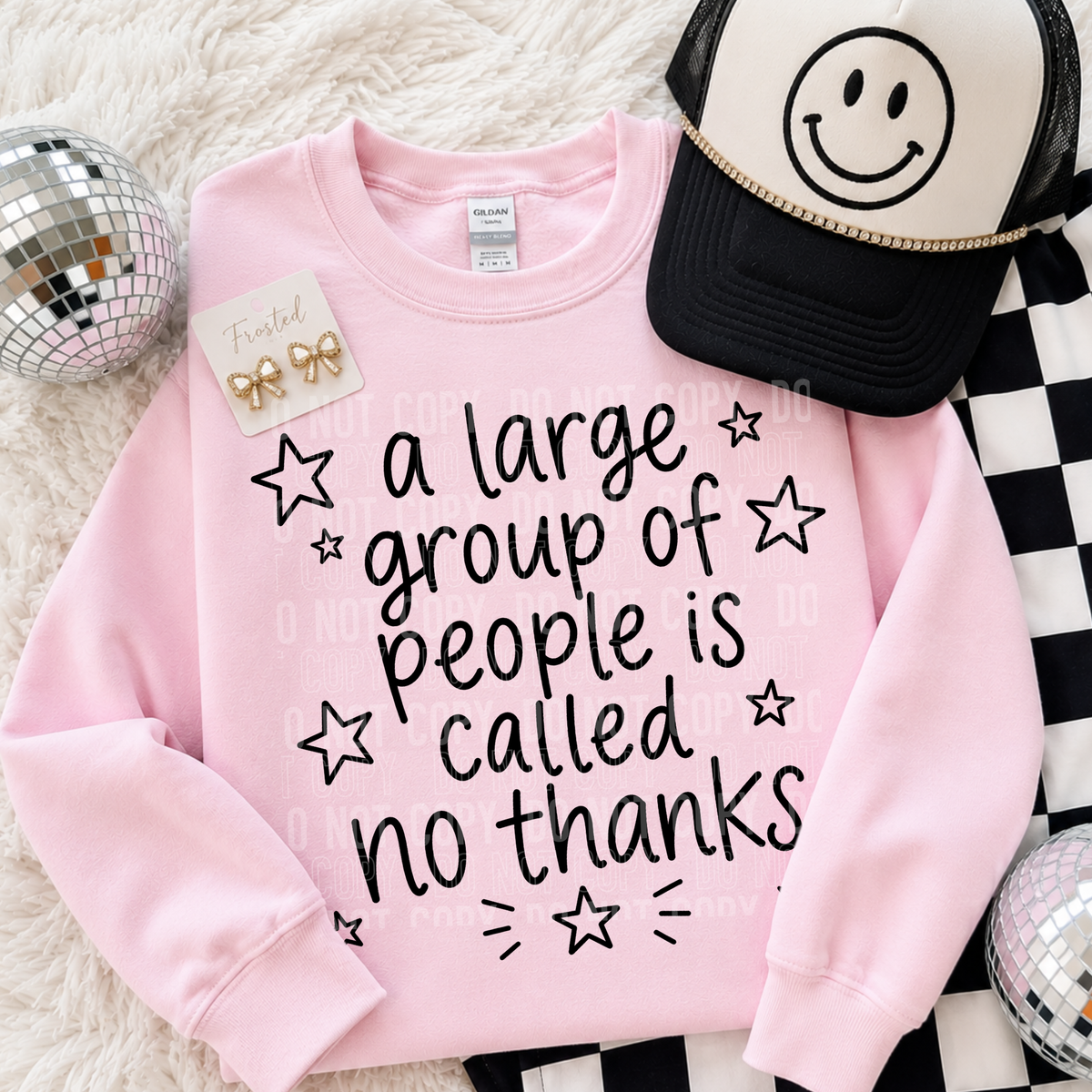 A large group of people is called no thanks BLACK (SBB) DTF Transfer