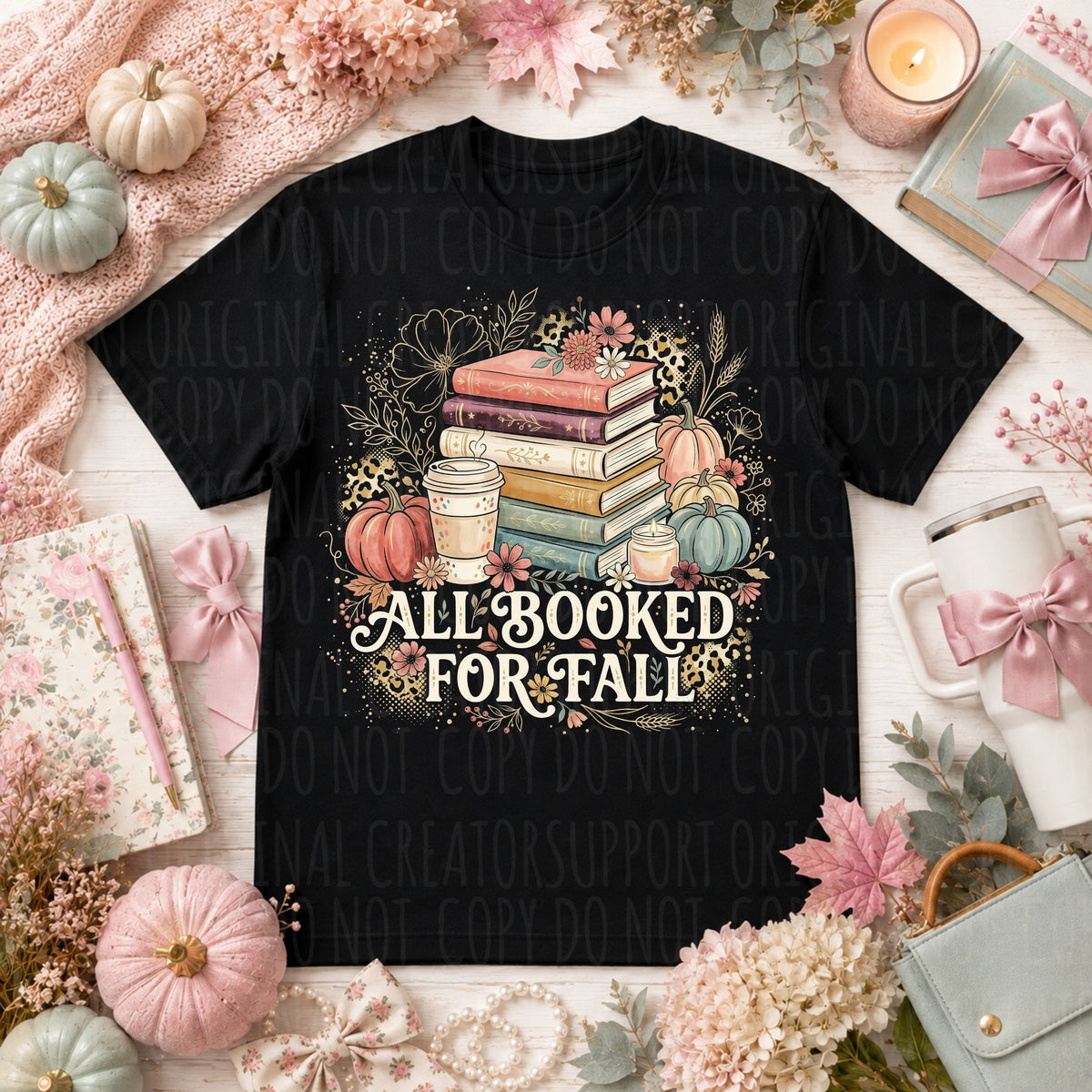 All booked for fall (Starlight) DTF Transfer
