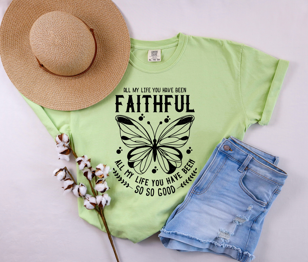 All My Life You Have Been Faithful All My Life You Have Been So So Good Butterfly Black 76310 DTF Transfer