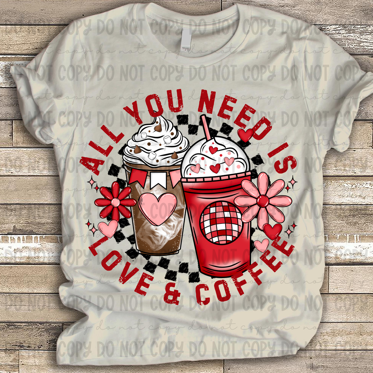 All You Need Is Love & Coffee (Revel) 72643 DTF Transfer