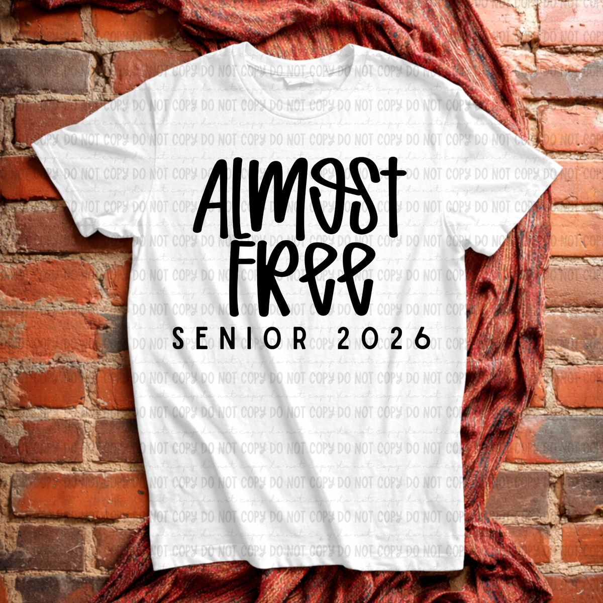 Almost free senior 2026 BLACK (Revel) DTF Transfer