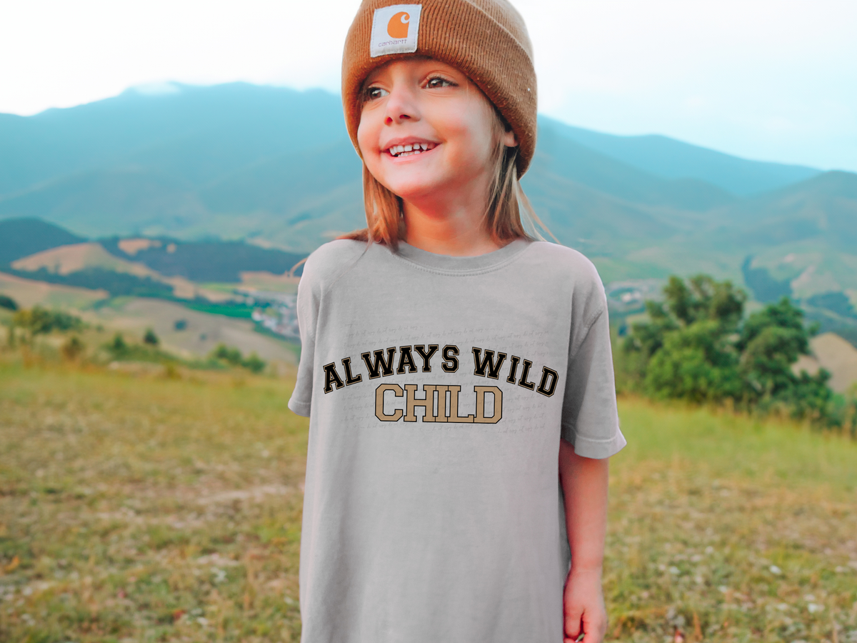 Always Wild Child Black and Brown Font 115811 DTF TRANSFER