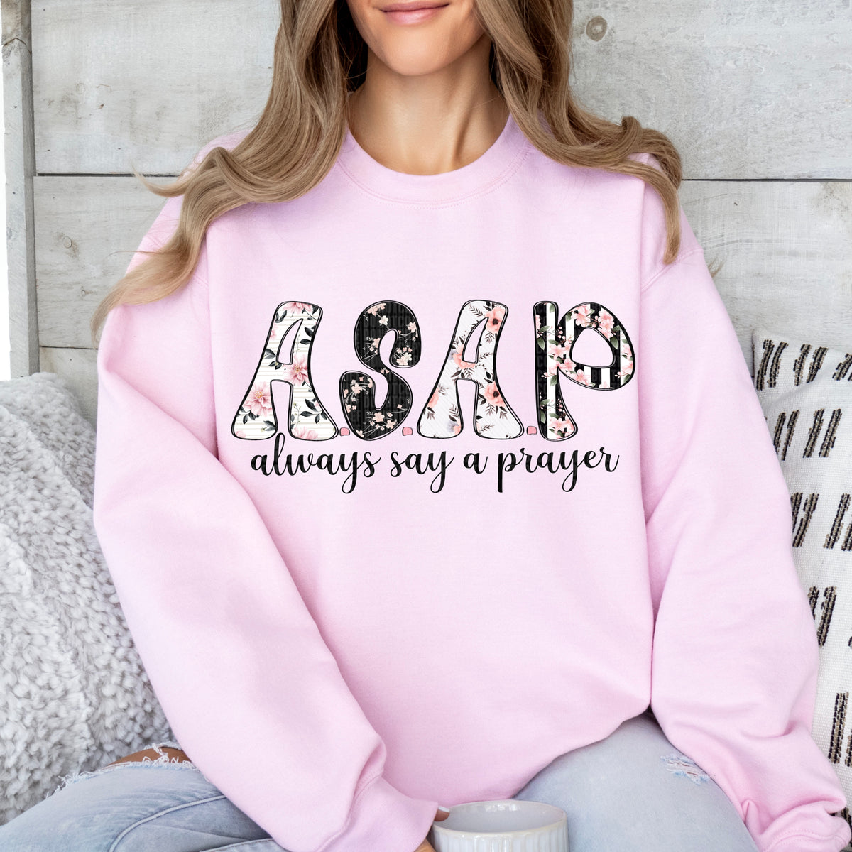 ASAP. Always Say A Prayer (SDD) DTF Transfer