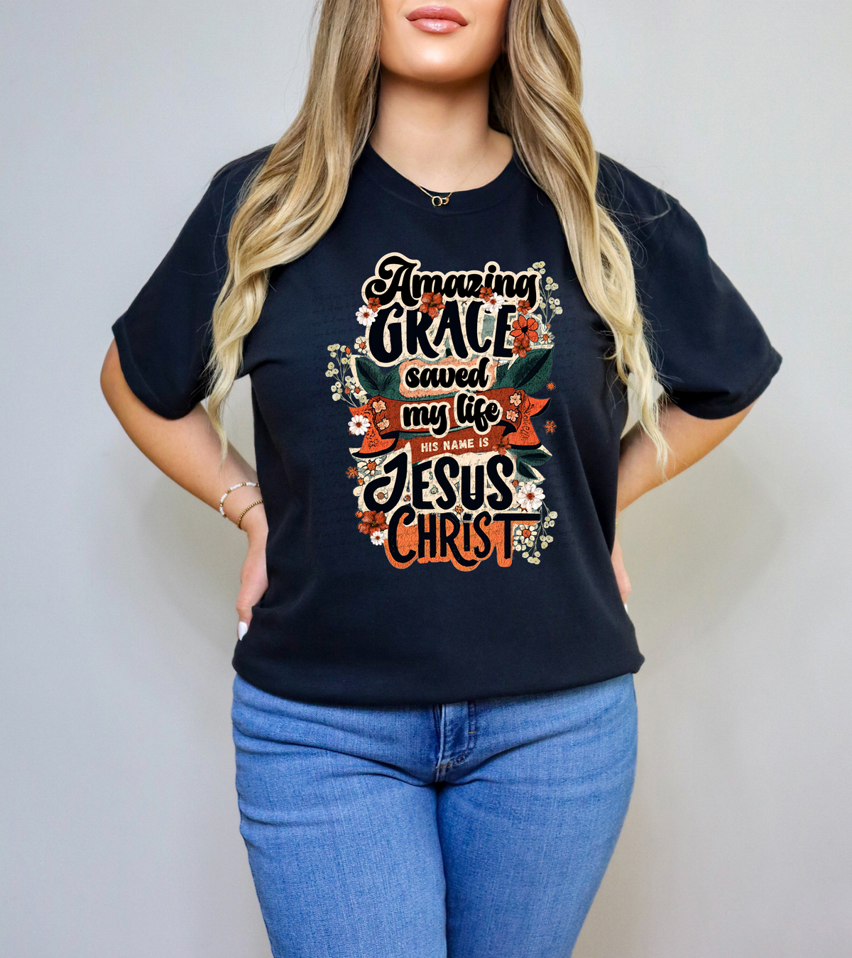 Amazing Grace Saved My Life His Name Is Jesus Christ 46410 DTF transfer