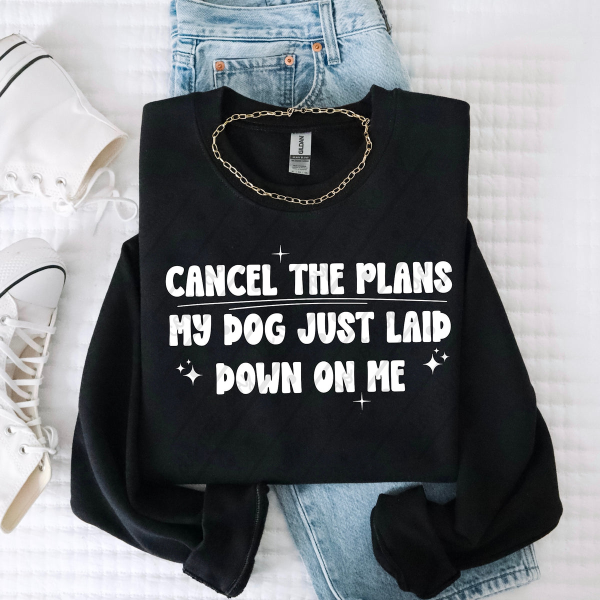 Cancel the plans my dog laid down on me WHITE (scarlow) DTF transfer
