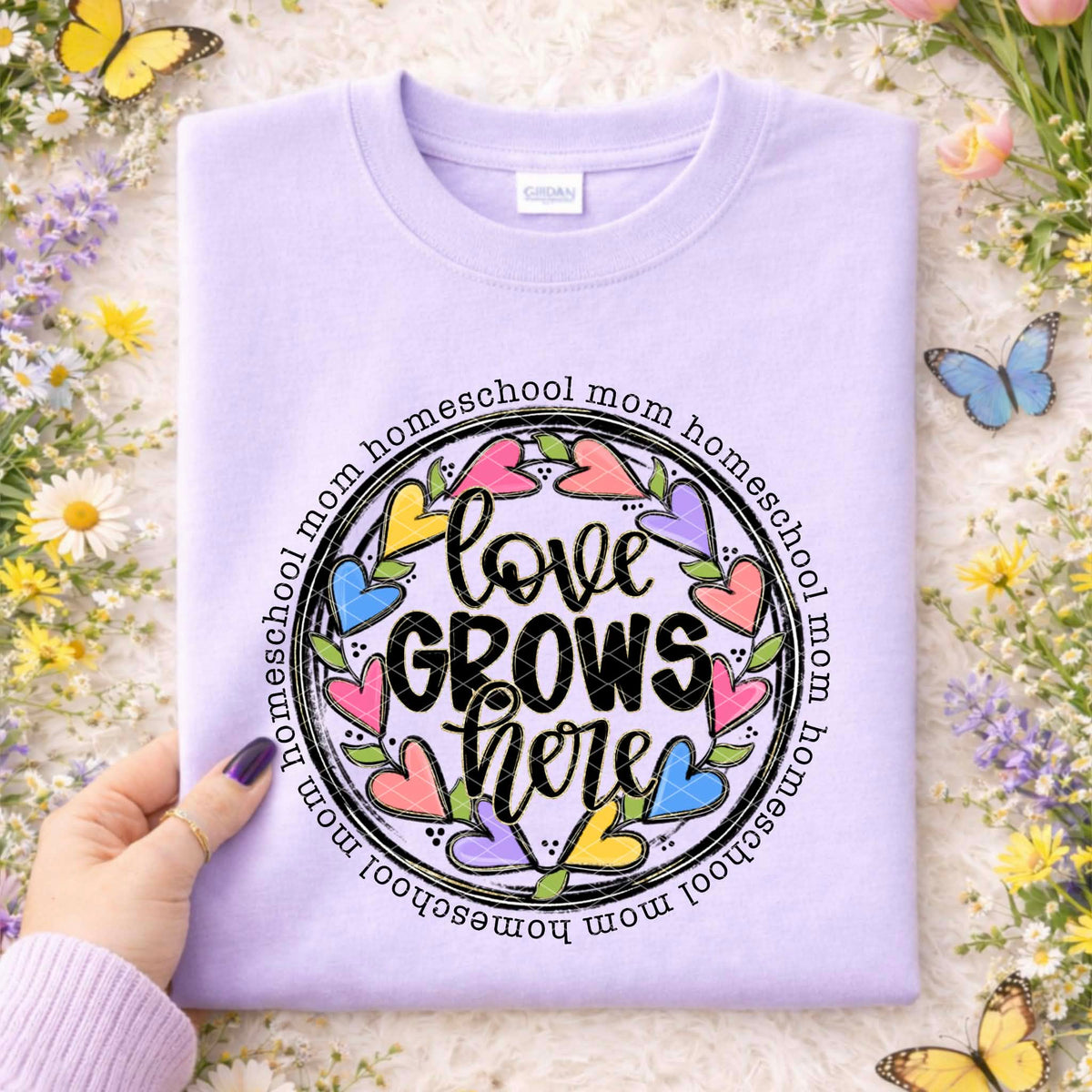 Love grows here homeschool mom (SDD) DTF Transfer