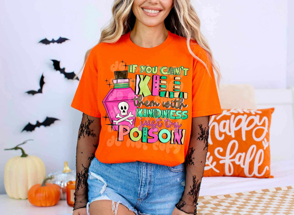 If you can’t kill them with kindness (c’s) DTF transfer