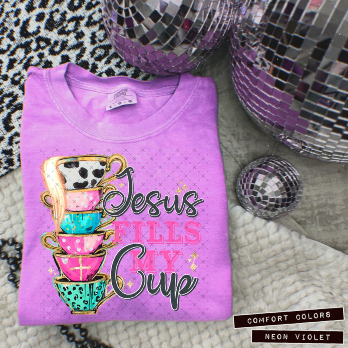 Jesus fills my cup teacups (SSD) 99390 DTF transfer