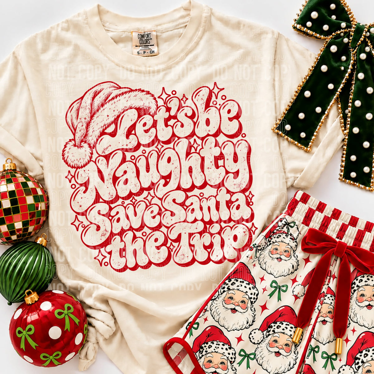 Let’s be naughty save Santa the trip (SBB) Sunday Special DTF transfer