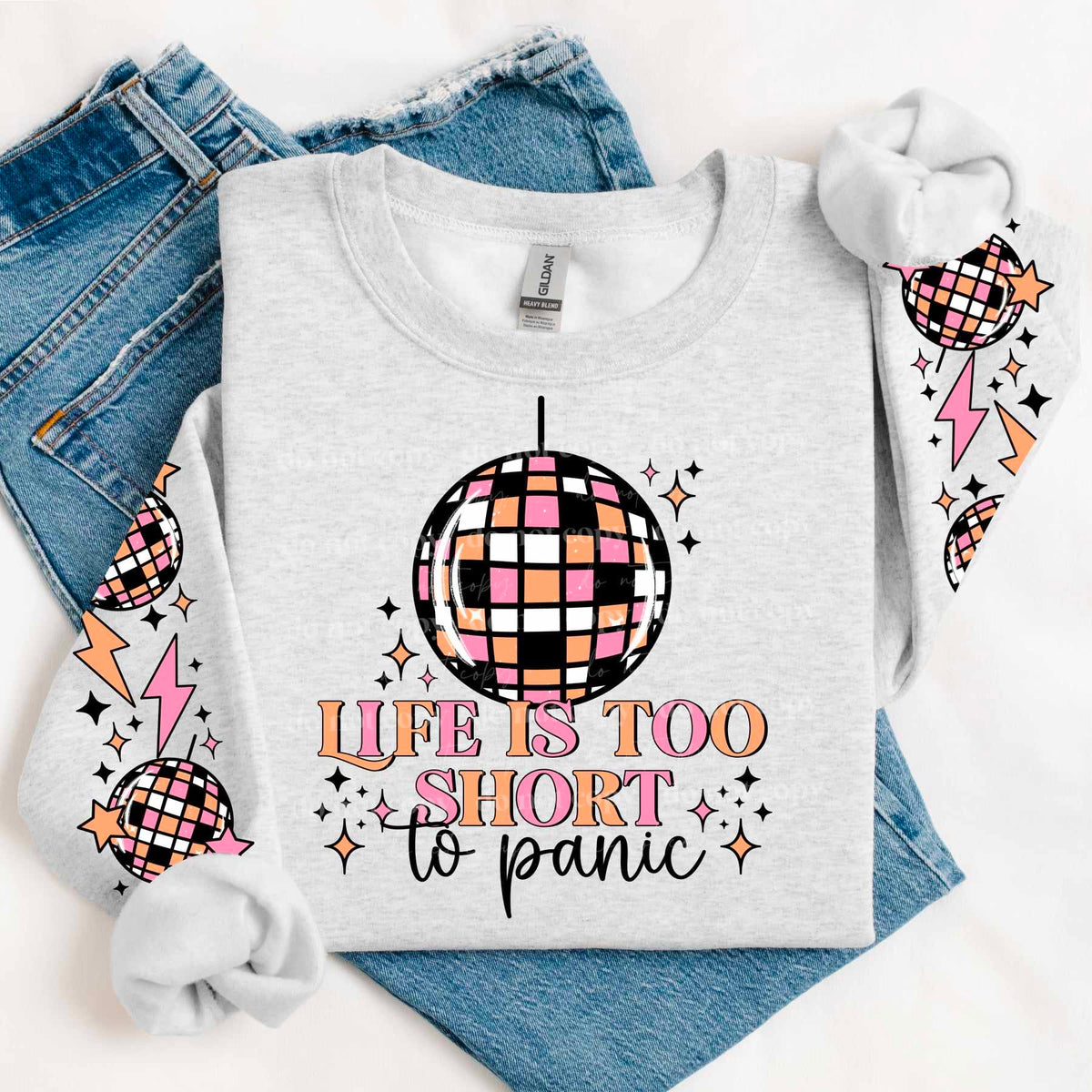 Life is too short to panic COLOR FRONT ONLY (CSC) 60652 DTF transfer