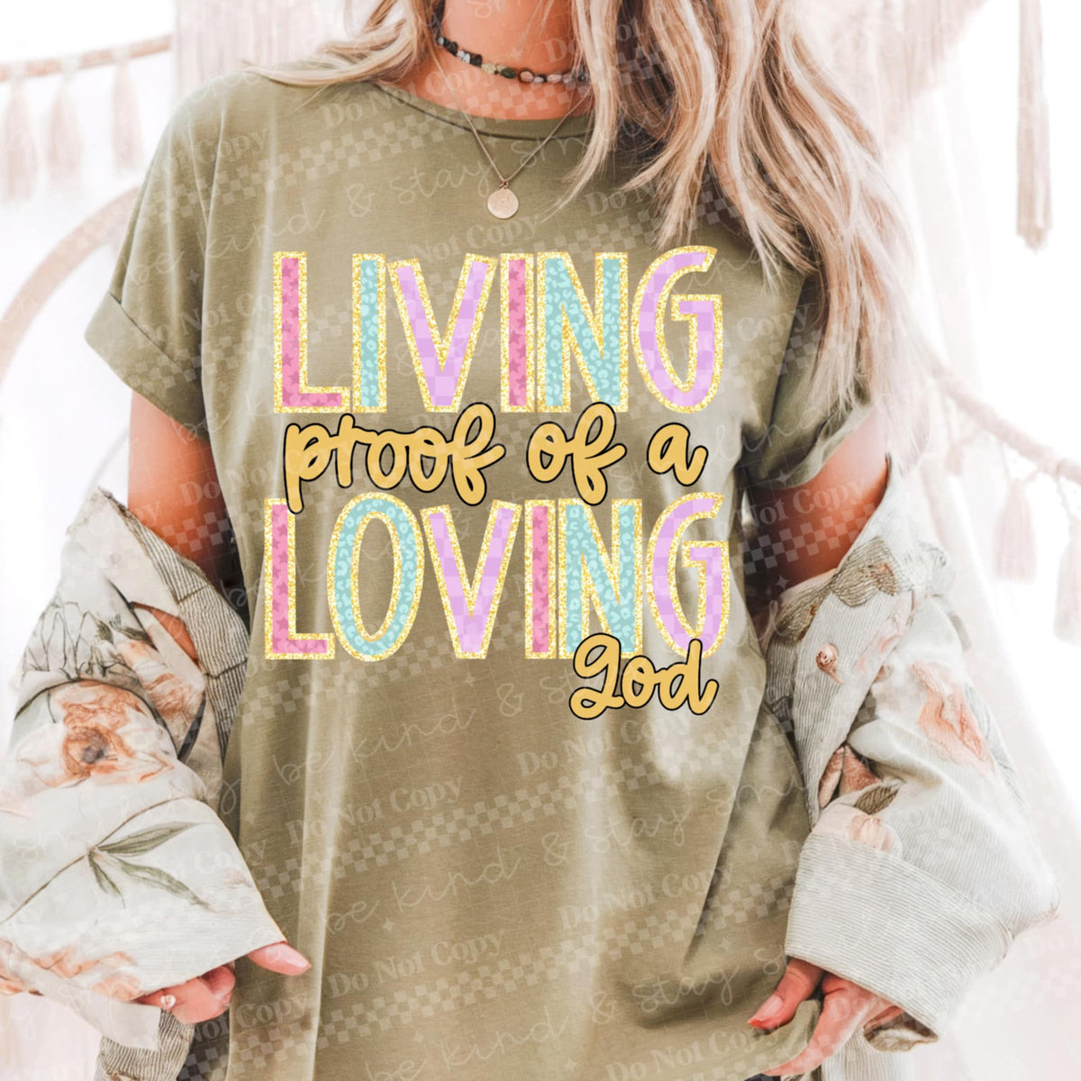 Living proof of a loving god (CMLD) 96542 DTF transfer