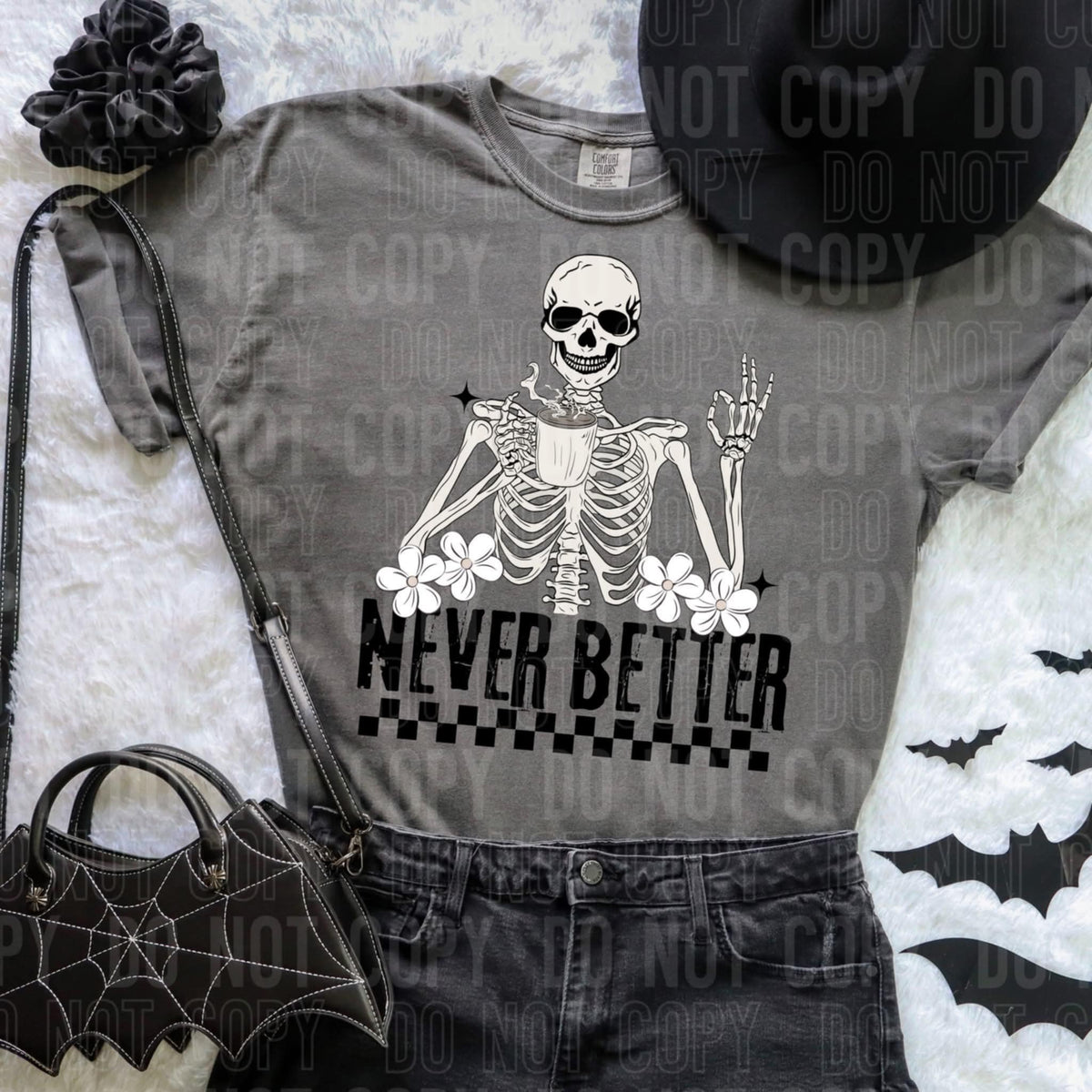 Never better skellie (SBB) 107262 DTF transfer