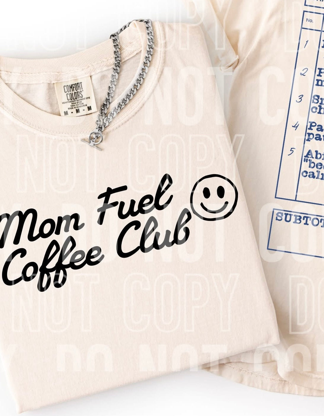 Mom fuel coffee club front (SBB) DTF transfer