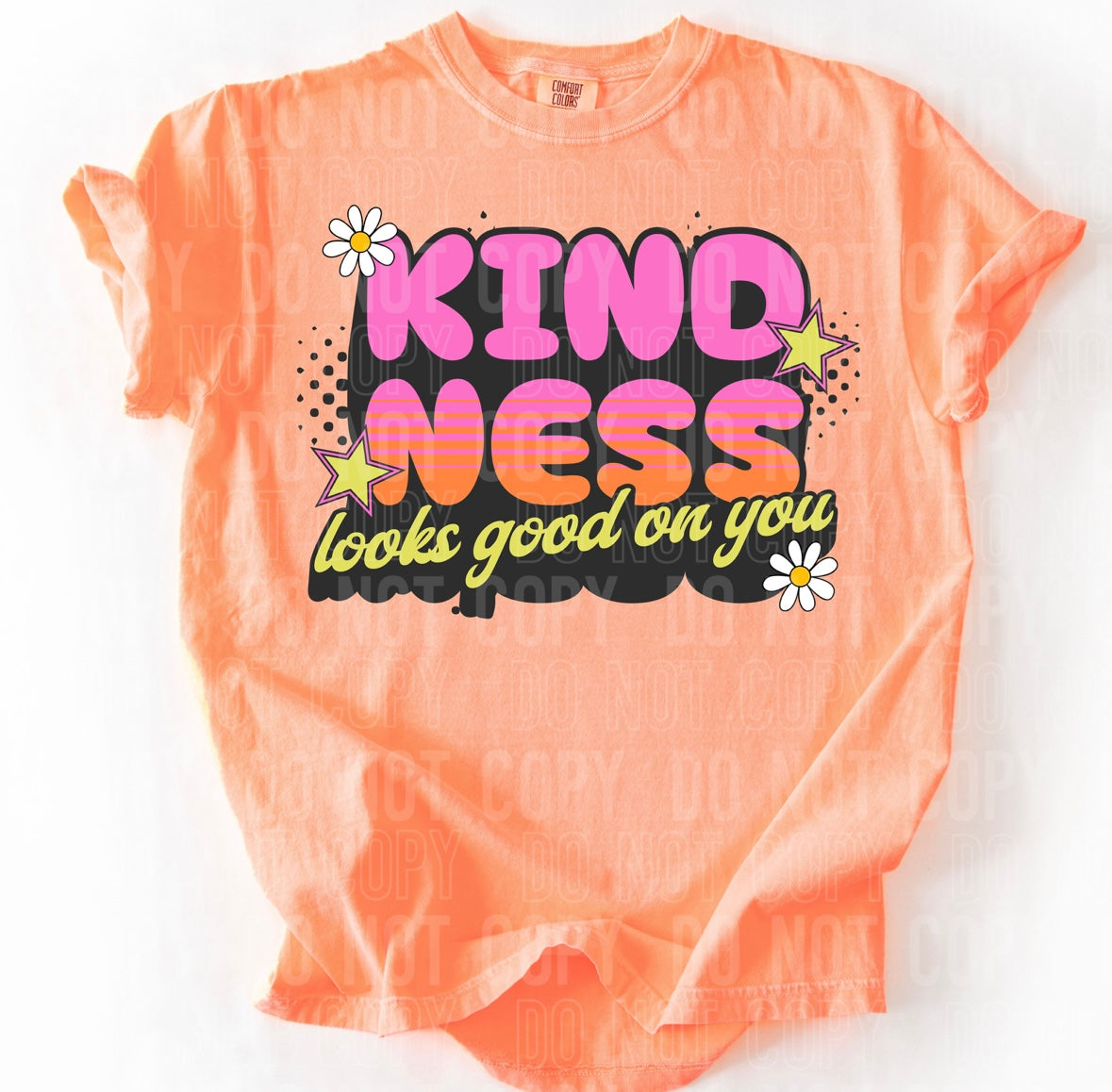 Kindness looks good on you 95978 DTF transfer – Mud & Grace Transfers