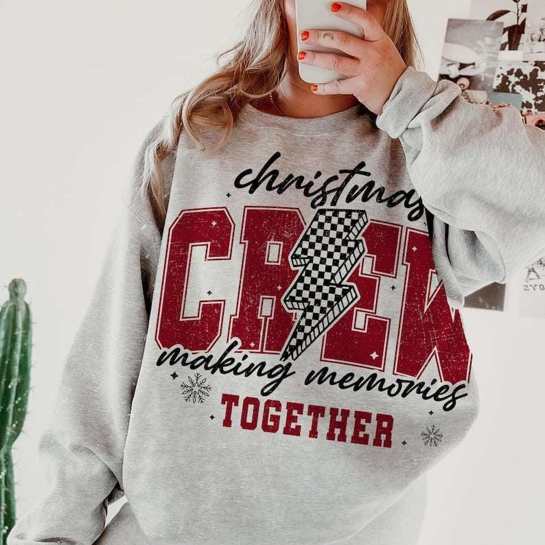 Christmas crew making memories together 67512 DTF transfer