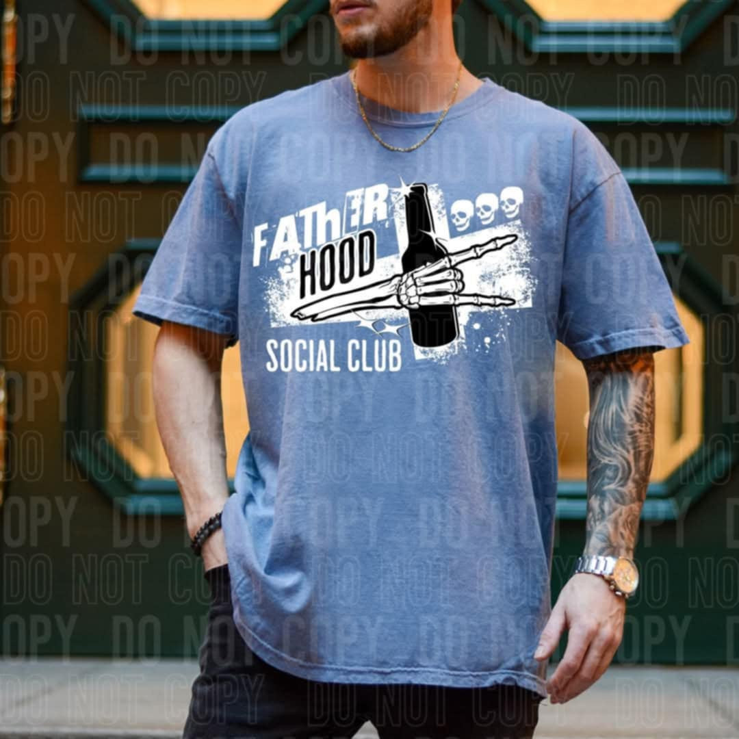 Fatherhood social club (TTD) 100183 DTF transfer
