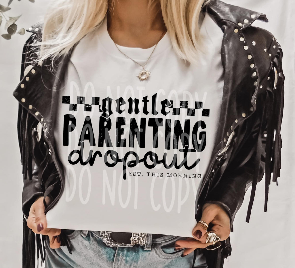 Gentle parenting dropout 106232 DTF transfer