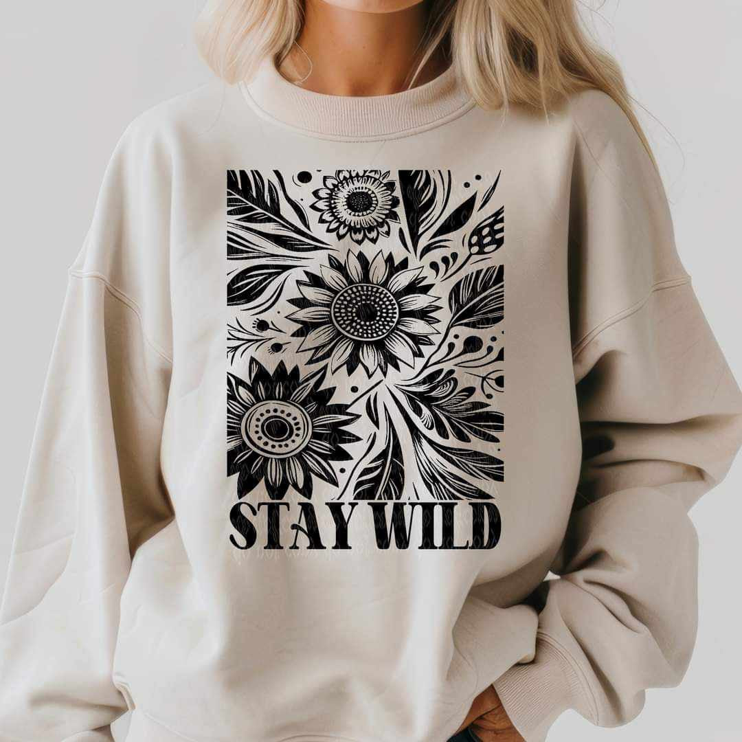 Stay wild flowers (TTD) 58855 DTF transfer