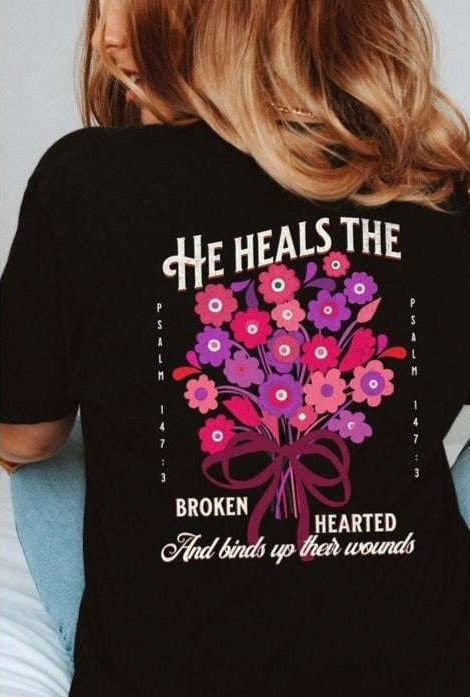 He heals the brokenhearted white font 65209 DTF transfer