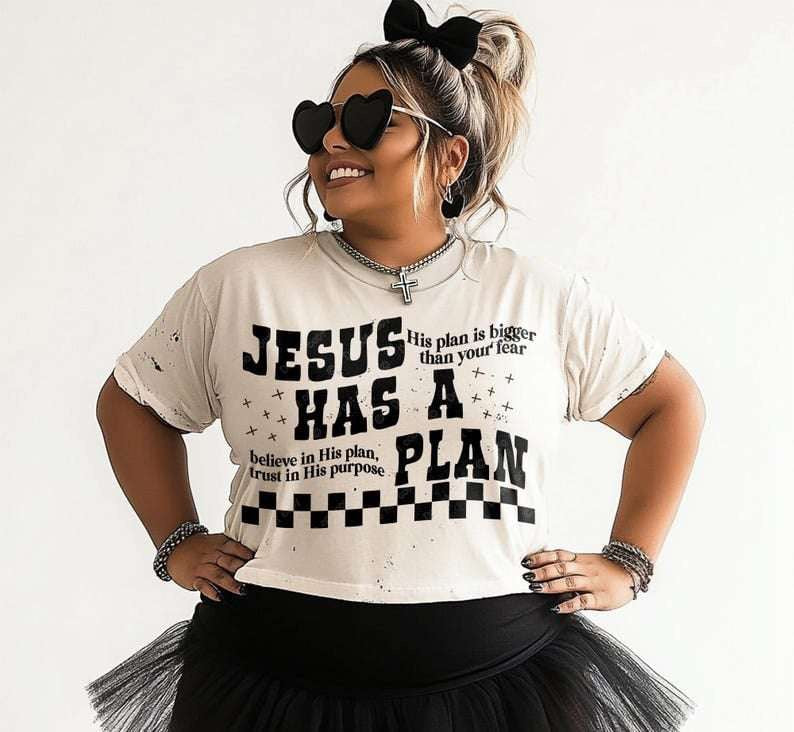 Jesus has a plan 73229 DTF transfer