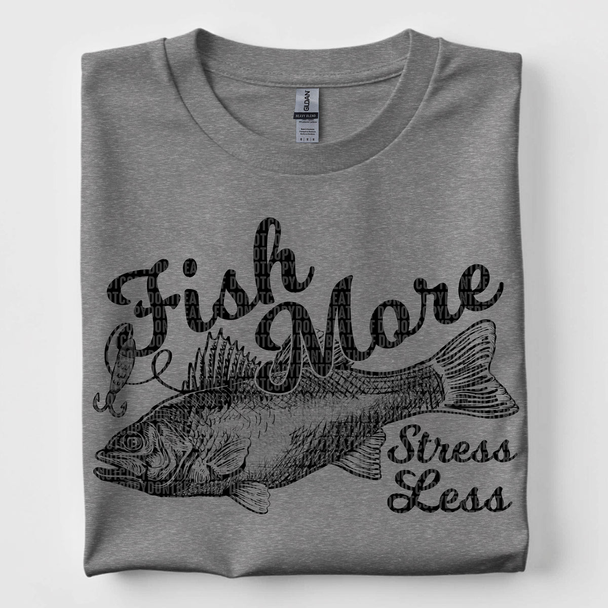 Fish more stress less 97570 DTF transfer