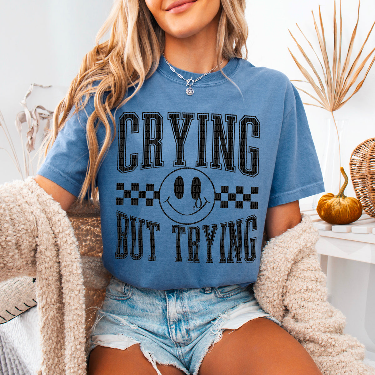 Crying but trying black font 95079 DTF transfer