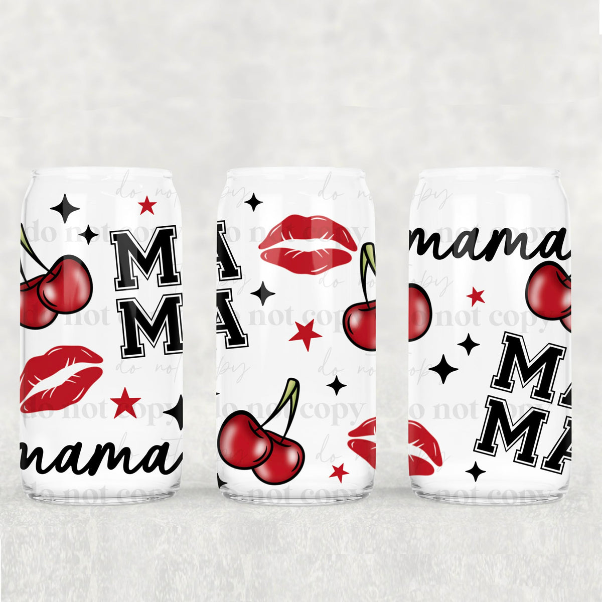 Mama different fonts red lips and cherries (CSC) UV DTF WRAP