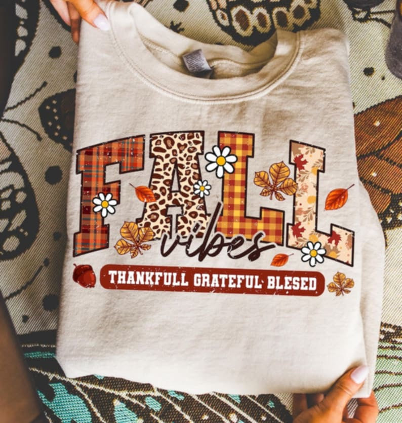 Fall Vibes Thankful Grateful Blessed DTF transfer