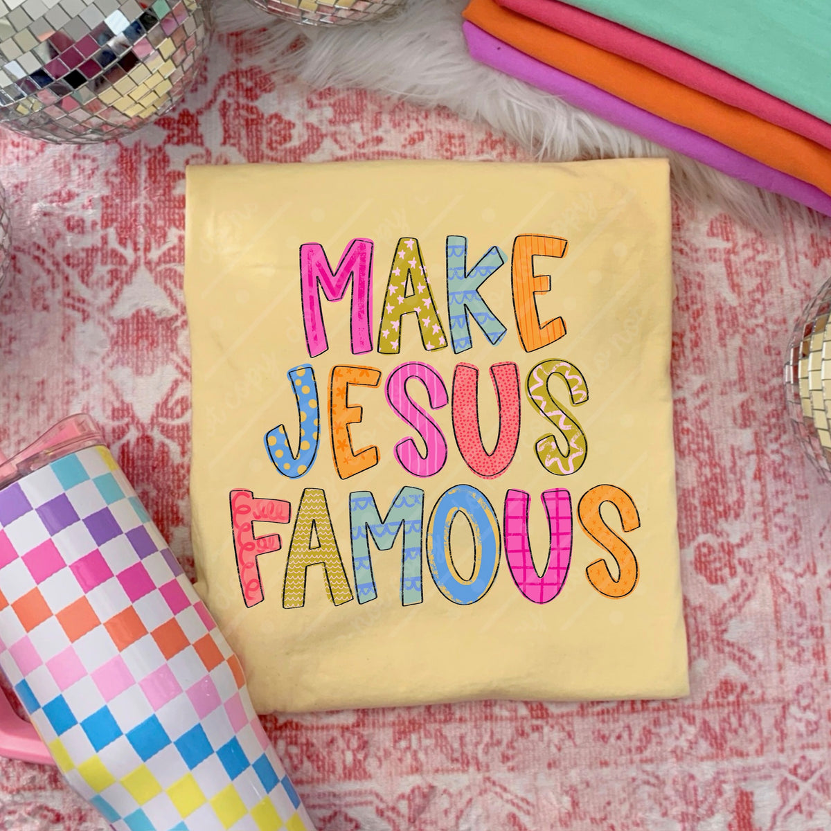 Make Jesus famous no stars DTF Transfer