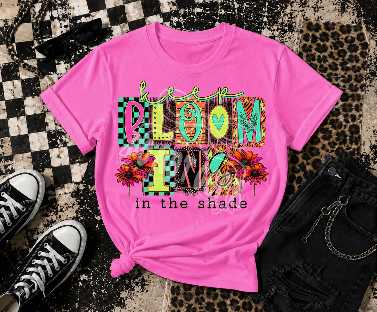 Keep blooming in the shade (C’s) DTF Transfer