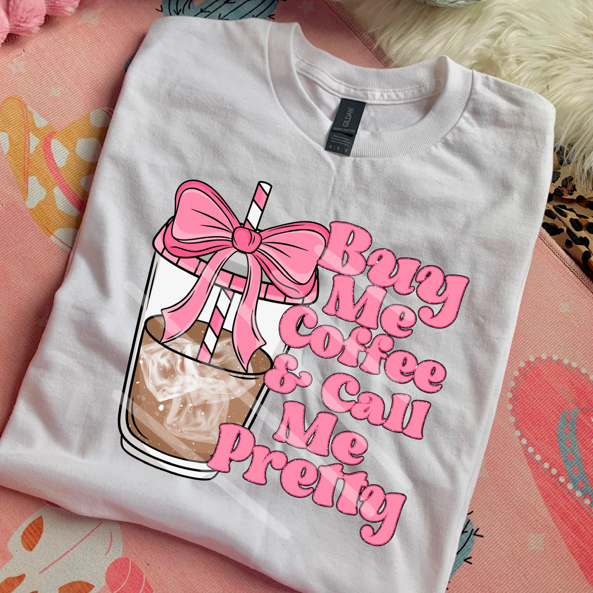 Buy me coffee and tell me I’m pretty coffee with pink bow 110565 DTF transfer